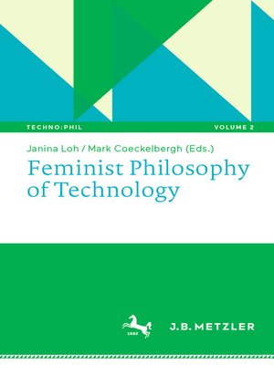 cover image of Feminist Philosophy of Technology